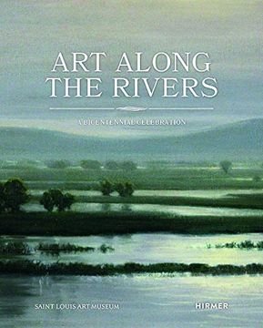 portada Art Along the Rivers: A Bicentennial Celebration (en Inglés)
