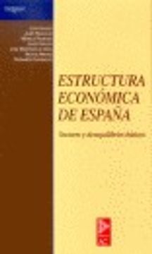 portada Estructura economica de España : sectores y desequilibrios basicos