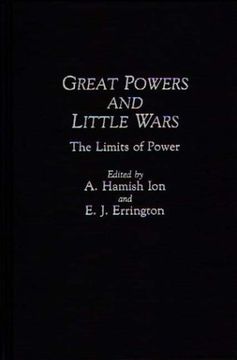 portada great powers and little wars: the limits of power (en Inglés)