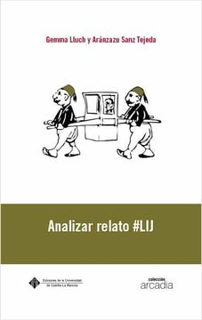 portada Analizar Relato #Lij: 33 (Arcadia) (in Spanish)