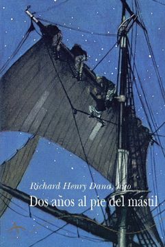 portada Dos Años al pie del Mástil (in Spanish)