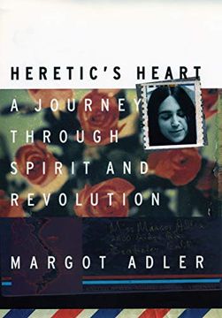 portada Heretic's Heart: A Journey Through Spirit and Revolution (en Inglés)