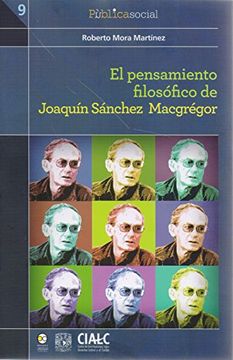 portada Pensamiento Filosofico de Joaquin Sanchez Macgregor, el (in Spanish)
