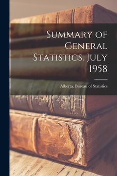 portada Summary of General Statistics. July 1958