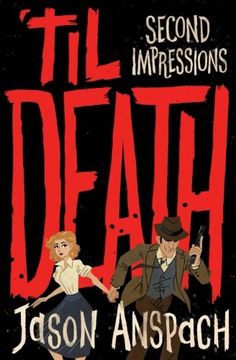 portada 'til Death: Second Impressions (Rockwell Return Files) (Volume 2)