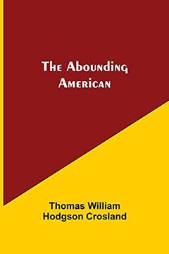 portada The Abounding American (in English)