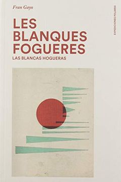 portada Les Blanques Fogueres (in Spanish)