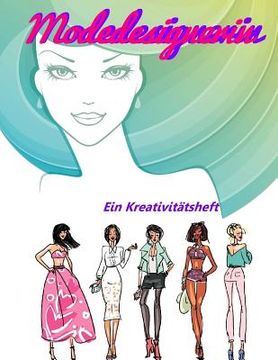 portada Modedesignerin: Ein Kreativitätsheft (in German)