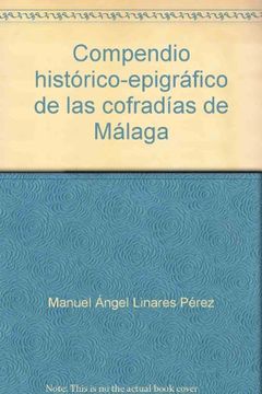 portada Compendio histórico-epigráfico de las cofradías de Málaga