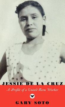 portada jessie de la cruz: a profile of a united farm worker