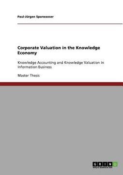 portada corporate valuation in the knowledge economy (en Inglés)