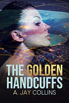 portada The Golden Handcuffs (en Inglés)