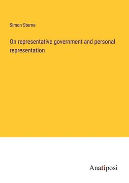 portada On representative government and personal representation (in English)