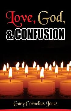portada Love, God & Confusion (in English)