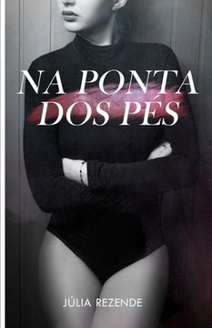 portada Na Ponta dos Pés (en Portugués)