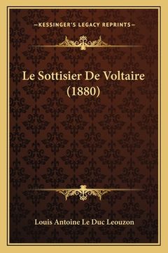 portada Le Sottisier De Voltaire (1880) (en Francés)