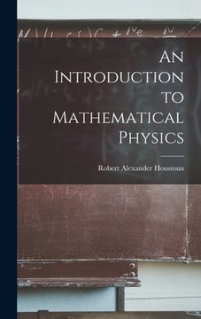 portada An Introduction to Mathematical Physics (in English)