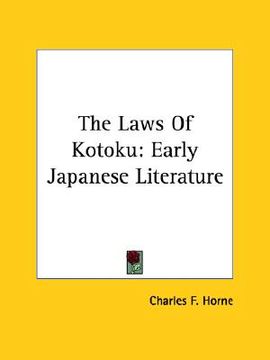 portada the laws of kotoku: early japanese literature (in English)