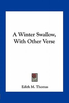 portada a winter swallow, with other verse (en Inglés)