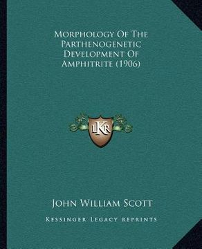 portada morphology of the parthenogenetic development of amphitrite (1906) (en Inglés)