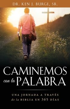 portada Caminemos con la Palabra: Una jornada a través de la Biblia en 365 días (in Spanish)