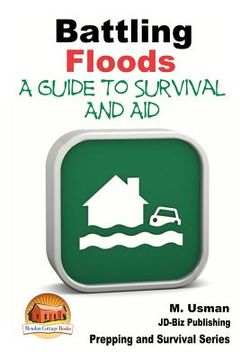 portada Battling Floods - A Guide to Survival and Aid (en Inglés)