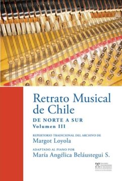 portada Retrato Musical de Chile. De norte a sur. Volumen III