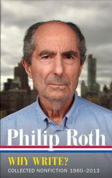 portada Philip Roth: Why Write? (en Inglés)