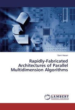 portada Rapidly-Fabricated Architectures of Parallel Multidimension Algorithms