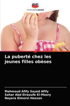 portada La puberté chez les jeunes filles obèses (en Francés)