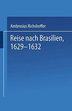 portada Reise Nach Brasilien, 1629-1632 (in German)