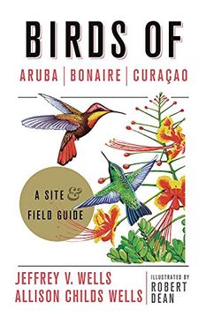 portada Birds of Aruba, Bonaire, and Curacao: A Site and Field Guide (Zona Tropical Publications) (in English)