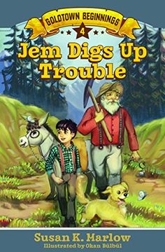 portada Jem Digs up Trouble (Goldtown Beginnings) (en Inglés)