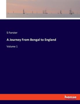 portada A Journey From Bengal to England: Volume 1 (en Alemán)