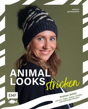 portada Animal Looks Stricken Fashion-Safari mit Kleidung, Tüchern und Mehr; Mit Leo-, Tiger-, Zebra-, Giraffen- und Schlangen-Mustern; Deutsch (in German)