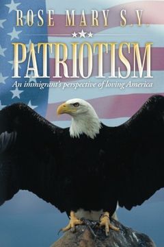 portada patriotism: an immigrant's perspective of loving america (en Inglés)
