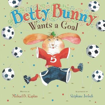 portada Betty Bunny Wants a Goal (en Inglés)