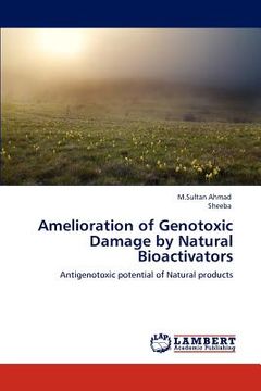 portada amelioration of genotoxic damage by natural bioactivators