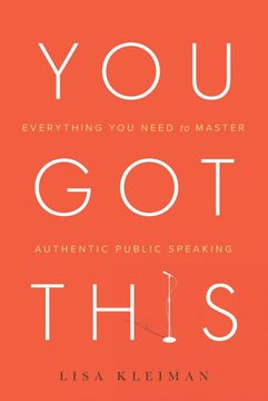 portada You got This: Everything you Need to Master Authentic Public Speaking (en Inglés)