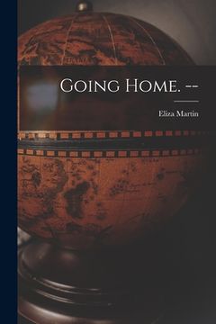 portada Going Home. -- (en Inglés)