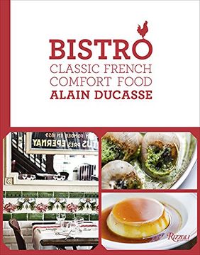 portada Bistro: Classic French Comfort Food (en Inglés)