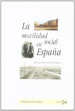 portada La movilidad social en España (in Spanish)
