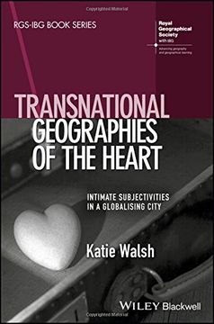 portada Transnational Geographies of the Heart: Intimate Subjectivities in a Globalising City (en Inglés)