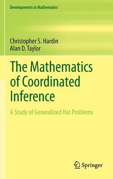 portada The Mathematics of Coordinated Inference: A Study of Generalized Hat Problems (in English)