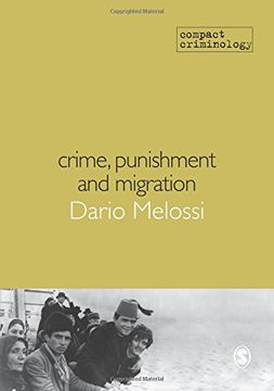 portada Crime, Punishment and Migration (Compact Criminology)
