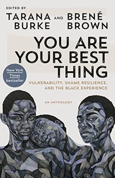 portada You are Your Best Thing: Vulnerability, Shame Resilience, and the Black Experience 