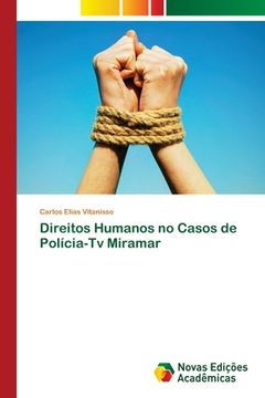 portada Direitos Humanos no Casos de Polícia-Tv Miramar (en Portugués)