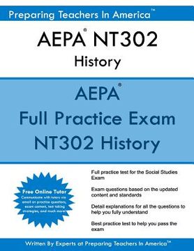 portada AEPA NT302 History: AEPA History Arizona Educator Proficiency Assessments (en Inglés)