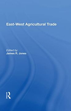 portada East-West Agricultural Trade (en Inglés)