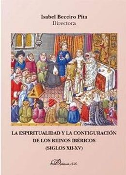 portada Espiritualidad y la Configuracion de los Reinos Ibericos, la
